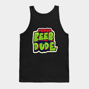 Proud Beer Dude Tank Top